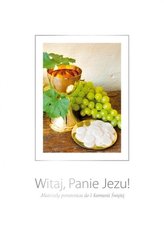Witaj Panie Jezu...