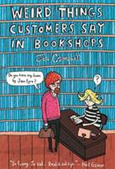 Weird Things Customers Say in Bookshops