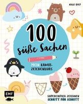 100 süße Sachen- Mein Kawaii-Zeichenkurs