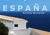 ESPAÑA - Schöne Momente (Wandkalender 2021 DIN A2 quer)