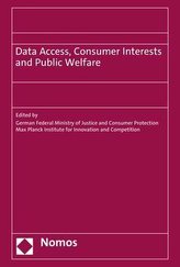Data Access, Consumer Interests and Public Welfare