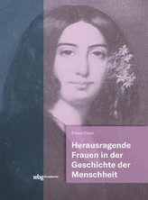 Herausragende Frauen in der Geschichte der Menschheit