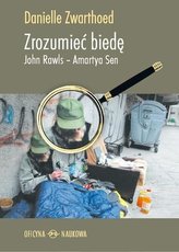 Zrozumieć biedę. John Rawls - Amartya Sen