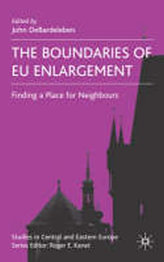 The Boundaries of EU Englargement -  Finding a Place for Neighbours
