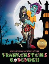 Bestes Geheimwort Rätselbücher (Frankensteins Codebuch): Jason Frankenstein sucht seine Freundin Melisa. Hilf Jason anhand der m