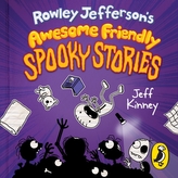Rowley Jefferson\'s Awesome Friendly Spooky Stories
