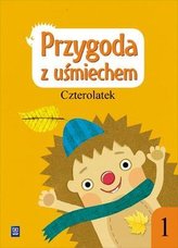 Przygoda z uśmiechem. Czterolatek cz.1 WSiP