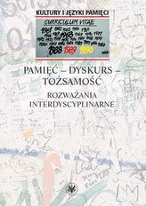 Pamięć dyskurs tożsamość