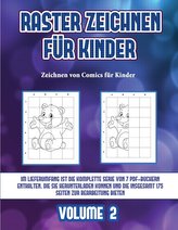 Zeichnen von Comics für Kinder (Raster zeichnen für Kinder - Volume 2): Dieses Buch bringt Kindern bei, wie man Comic-Tiere mit