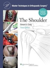 The Shoulder (Master Techniques in Orthopaedic Surgery)