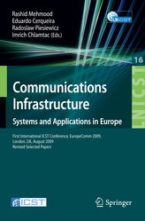 Communications Infrastructure, Systems and Applications