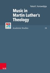 Music in Martin Luther\'s Theology