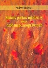 Zmiany postaw młodzieży wobec osób...