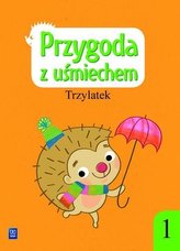 Przygoda z uśmiechem. Trzylatek cz.1 WSiP