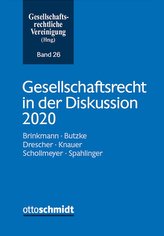 Gesellschaftsrecht in der Diskussion 2020