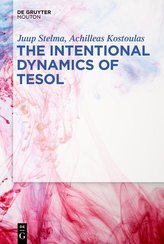The Intentional Dynamics of TESOL