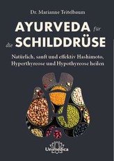 Ayurveda für die Schilddrüse