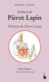 Li fauve di Pièrot Lapin / L\'histoire de Peiierrot Lapin