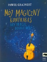 Mój magiczny kontrabas