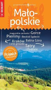 Polska Niezwykła. Małopolskie przewodnik + atlas