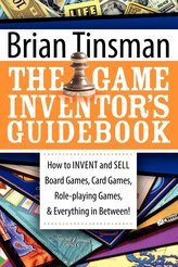 The Game Inventor\'s Guidebook