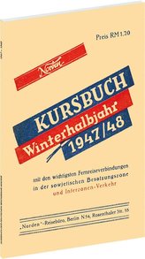 Reichsbahnkursbuch der sowjetischen Besatzungszone - Winterhalbjahr 1947/48