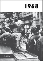 Jaké to tenkrát bylo aneb Co se stalo v roce, kdy jste se narotili 1968