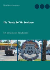 Die \"Route 66\" für Senioren