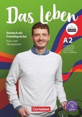 Das Leben A2: Gesamtband - Kurs- und Übungsbuch mit interaktiven Übungen auf scook.de