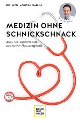 Medizin ohne Schnickschnack