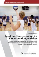 Sport und Konzentration im Kindes- und Jugendalter