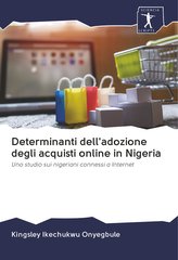 Determinanti dell\'adozione degli acquisti online in Nigeria