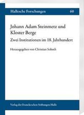 Johann Adam Steinmetz und Kloster Berge