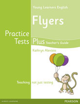 Young Learners English Flyers Practice Tests Plus Teacher´s Book with Multi-ROM Pack