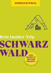 MARCO POLO Dein Insider-Trip Schwarzwald