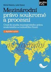 Mezinárodní právo soukromé a procesní - Úvod do studia mezinárodního práva soukromého a rozhodčího řízení