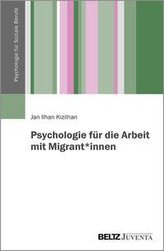 Psychologie für die Arbeit mit Migrant*innen