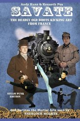 Savate the Deadly Old Boots Kicking Art from France