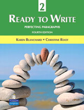 Ready to Write 2: Perfecting Paragraphs