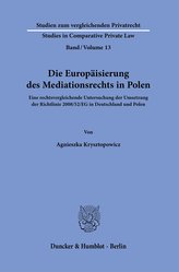 Die Europäisierung des Mediationsrechts in Polen.