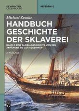 Handbuch Geschichte der Sklaverei
