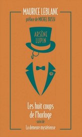 Arsène Lupin 06. Huit Coups De L\'horloge