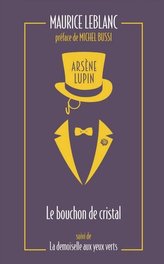 Arsène Lupin 03. Le bouchon de cristal