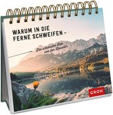 Warum in die Ferne schweifen - Die schönsten Orte vor der Haustür