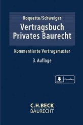 Vertragsbuch Privates Baurecht