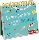 Sommertage duften nach Glück