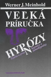 Veľká príručka hypnózy