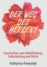 Der Weg des Herzens