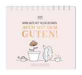 Mini-Kalender 2022 \"Man muss mit allem rechnen\"