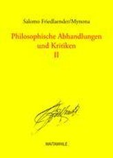 Philosophische Abhandlungen und Kritiken 2